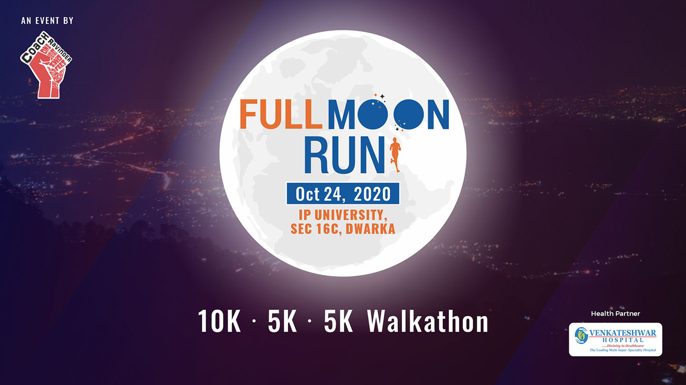 Full Moon Run, Dwarka, New Delhi, Coach Ravinder Gurugram